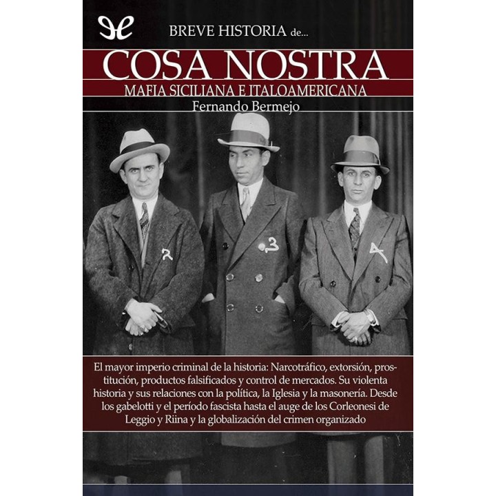 Breve historia de Cosa Nostra