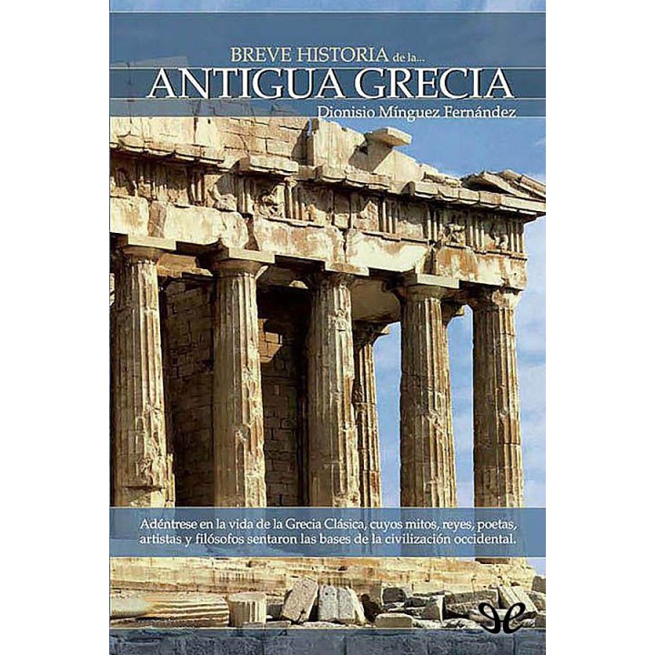 Breve historia de la Antigua Grecia