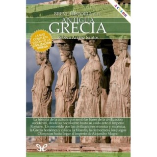 Breve historia de la antigua Grecia