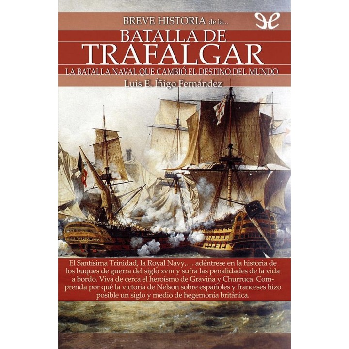 Breve historia de la batalla de Trafalgar