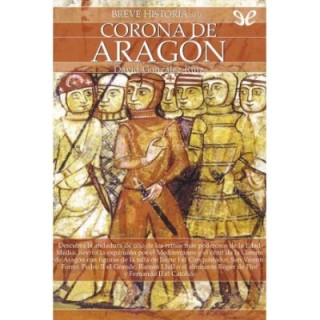 Breve historia de la Corona de Aragón
