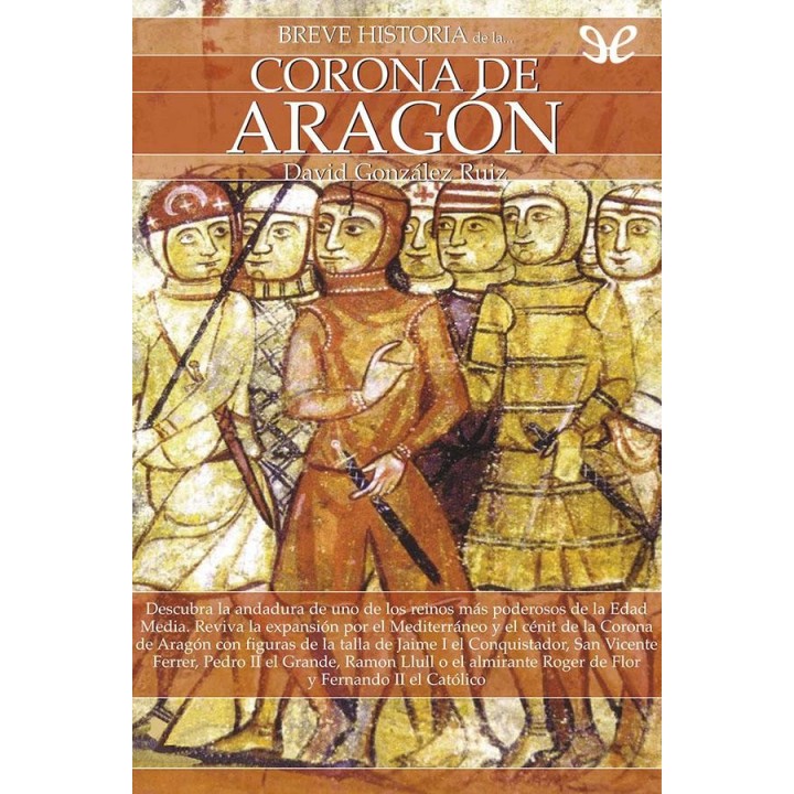 Breve historia de la Corona de Aragón