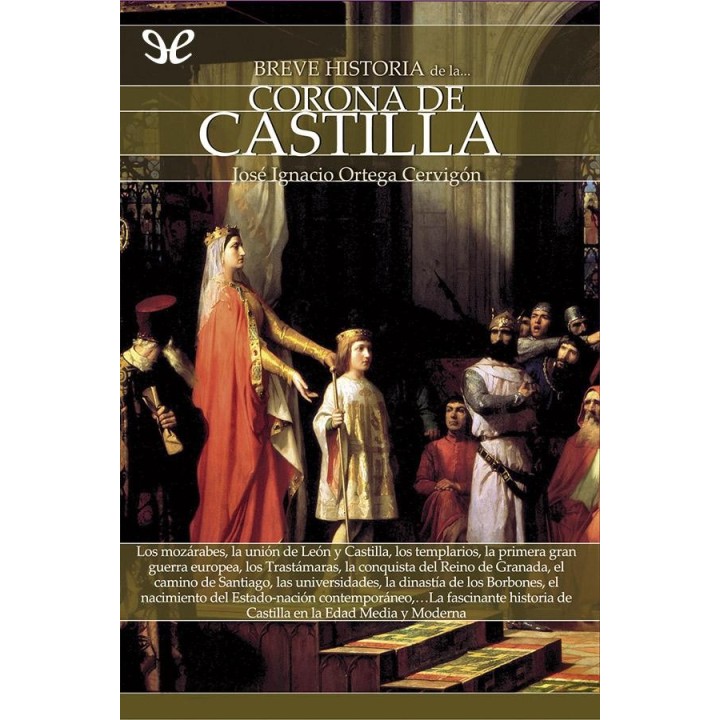 Breve historia de la Corona de Castilla