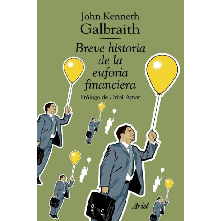 Breve historia de la euforia financiera