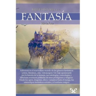 Breve historia de la fantasía