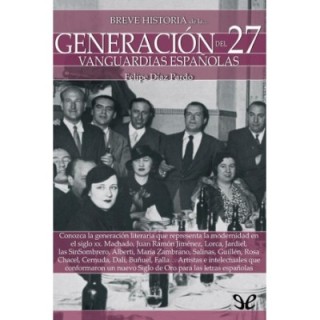 Breve historia de la Generación del 27