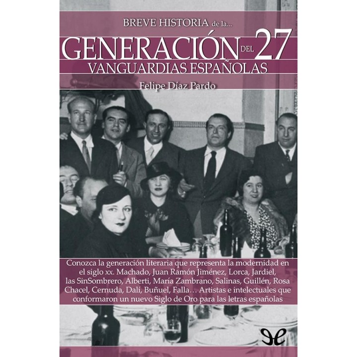 Breve historia de la Generación del 27