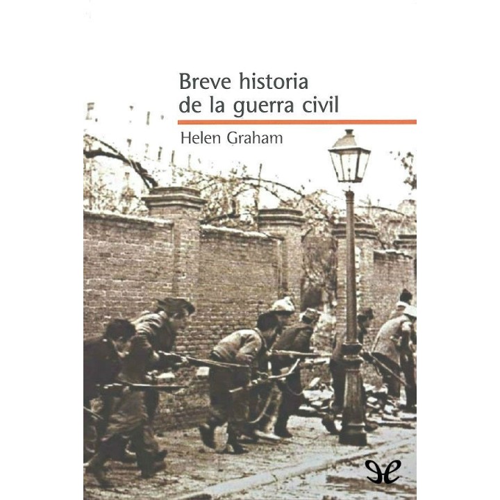 Breve historia de la guerra civil