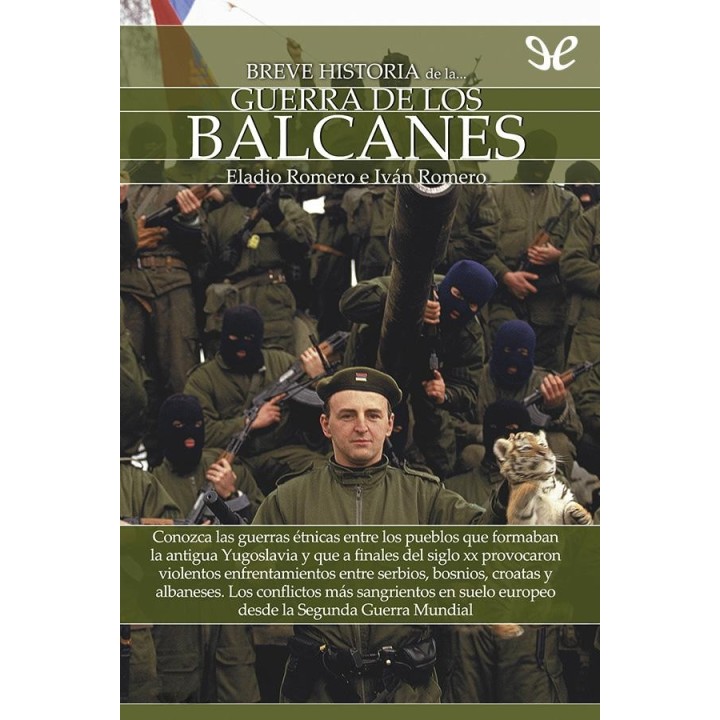 Breve historia de la guerra de los Balcanes