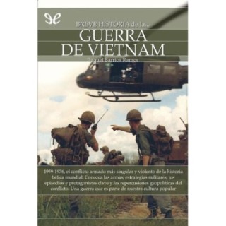 Breve historia de la guerra de Vietnam