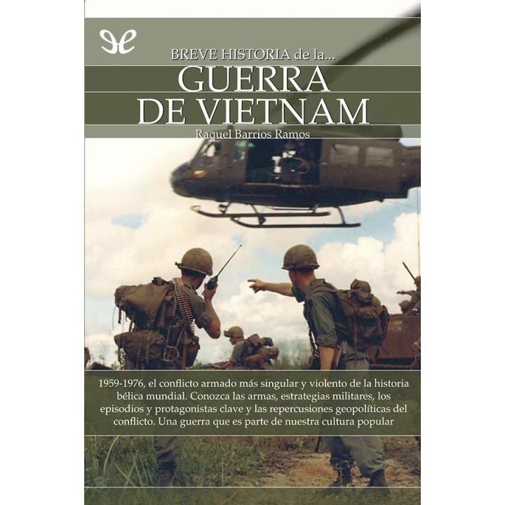 Breve historia de la guerra de Vietnam