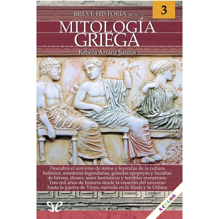 Breve historia de la mitología griega