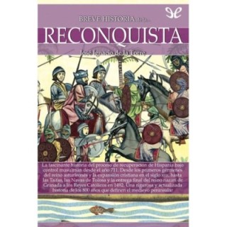 Breve historia de la Reconquista