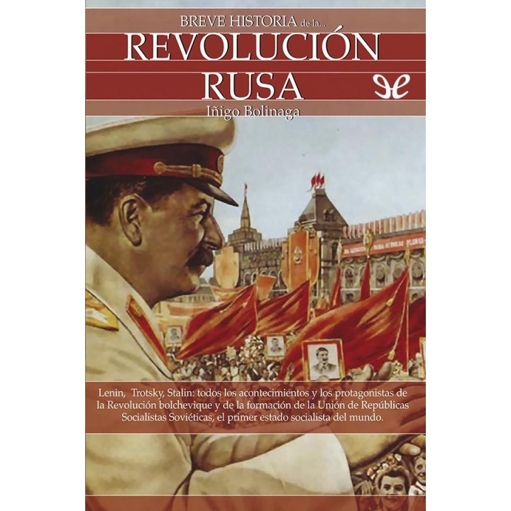 Breve historia de la Revolución rusa