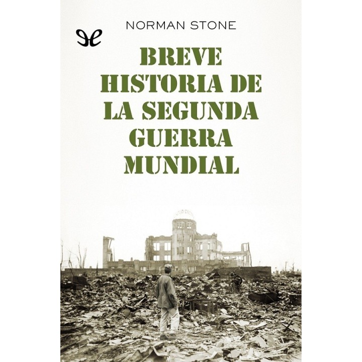 Breve historia de la segunda guerra mundial