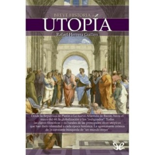 Breve historia de la utopía