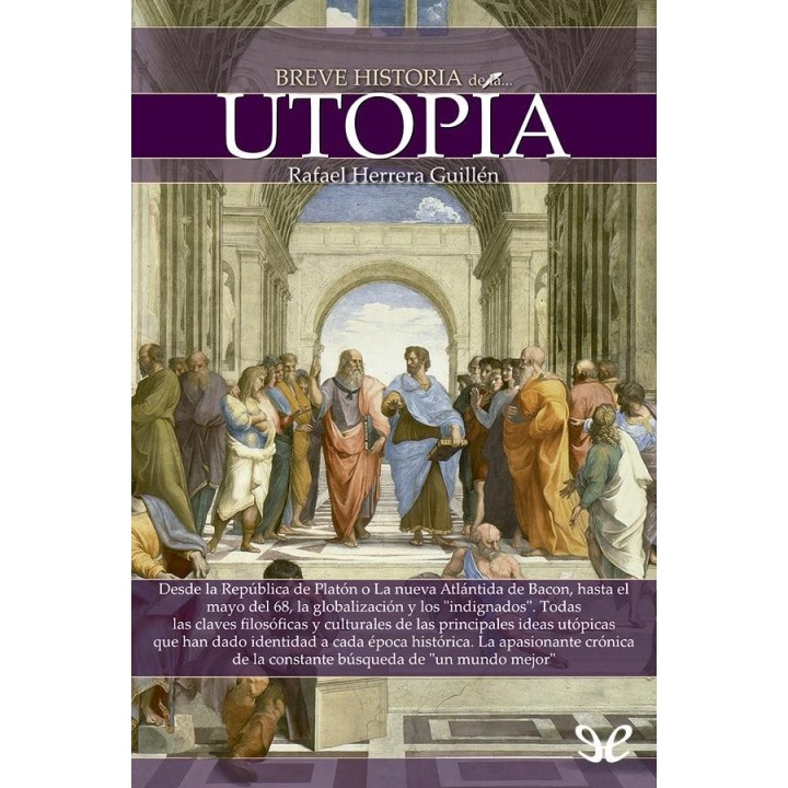 Breve historia de la utopía