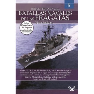 Breve historia de las batallas navales de las fragatas