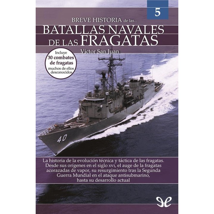 Breve historia de las batallas navales de las fragatas