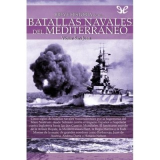 Breve historia de las batallas navales del Mediterráneo