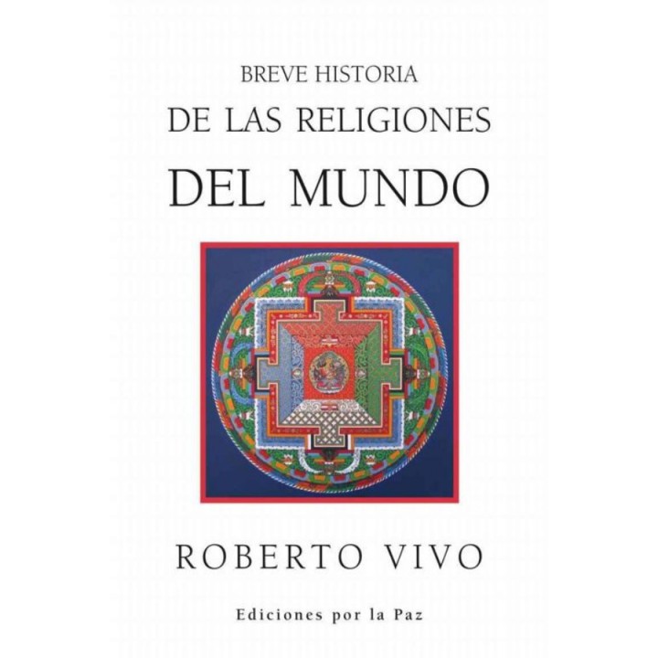 Breve historia de las religiones del mundo