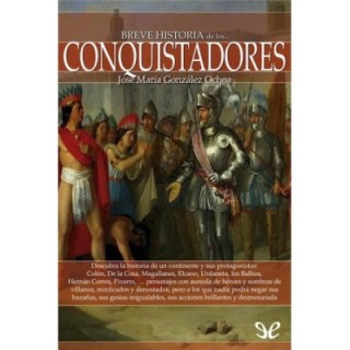 Breve historia de los conquistadores
