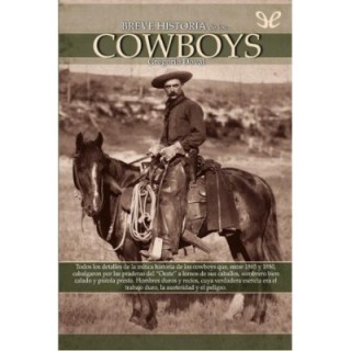 Breve historia de los cowboys