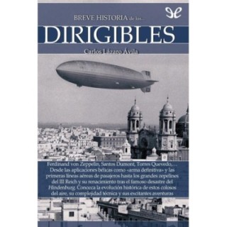 Breve historia de los dirigibles