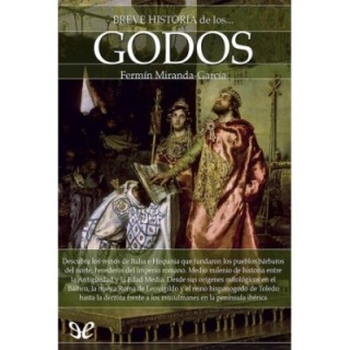 Breve historia de los godos