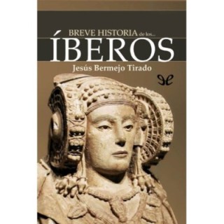 Breve historia de los Íberos