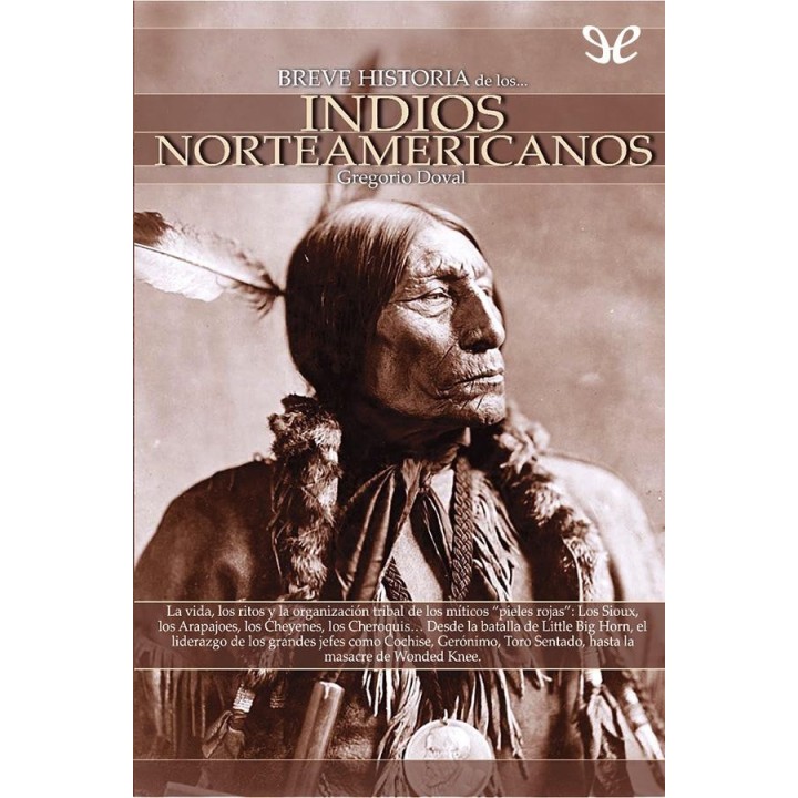 Breve historia de los indios norteamericanos