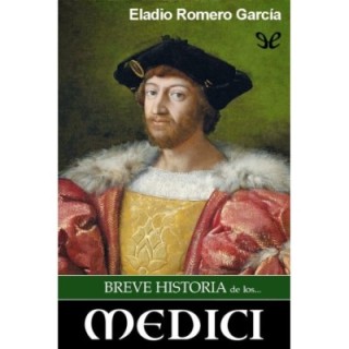 Breve historia de los Medici