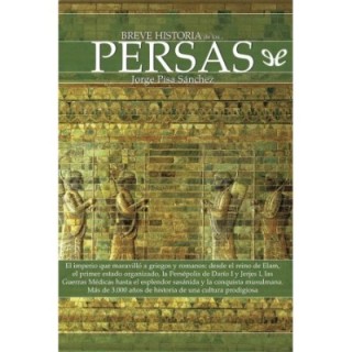 Breve historia de los persas