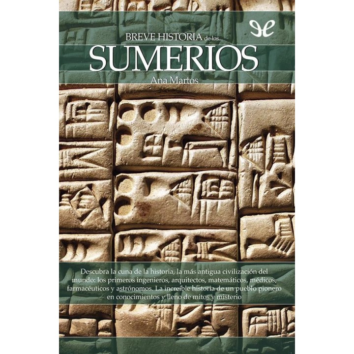 Breve historia de los sumerios