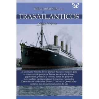 Breve historia de los trasatlánticos