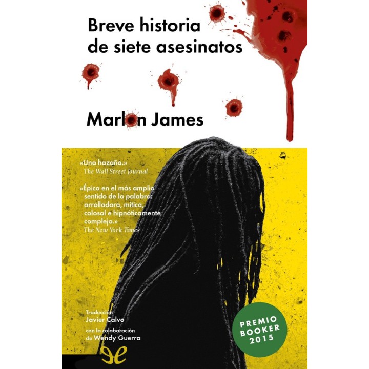 Breve historia de siete asesinatos