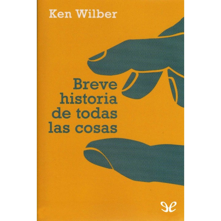 Breve historia de todas las cosas