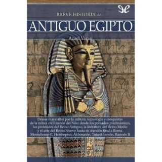 Breve historia del antiguo Egipto