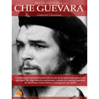 Breve historia del Che Guevara