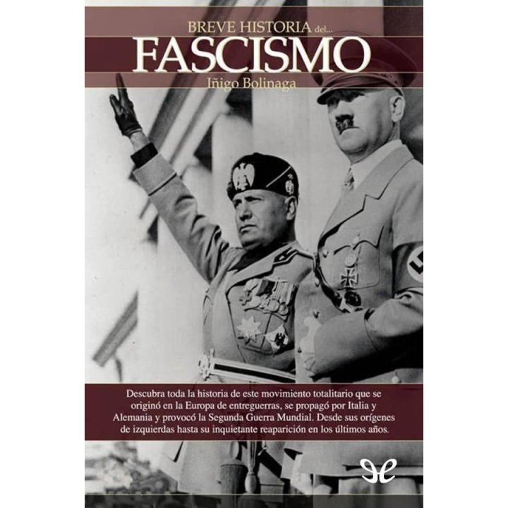 Breve Historia del fascismo