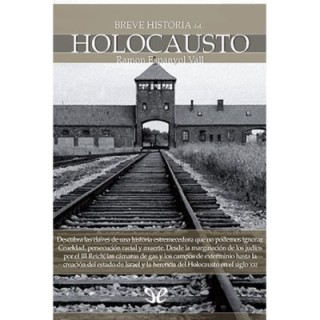Breve historia del holocausto