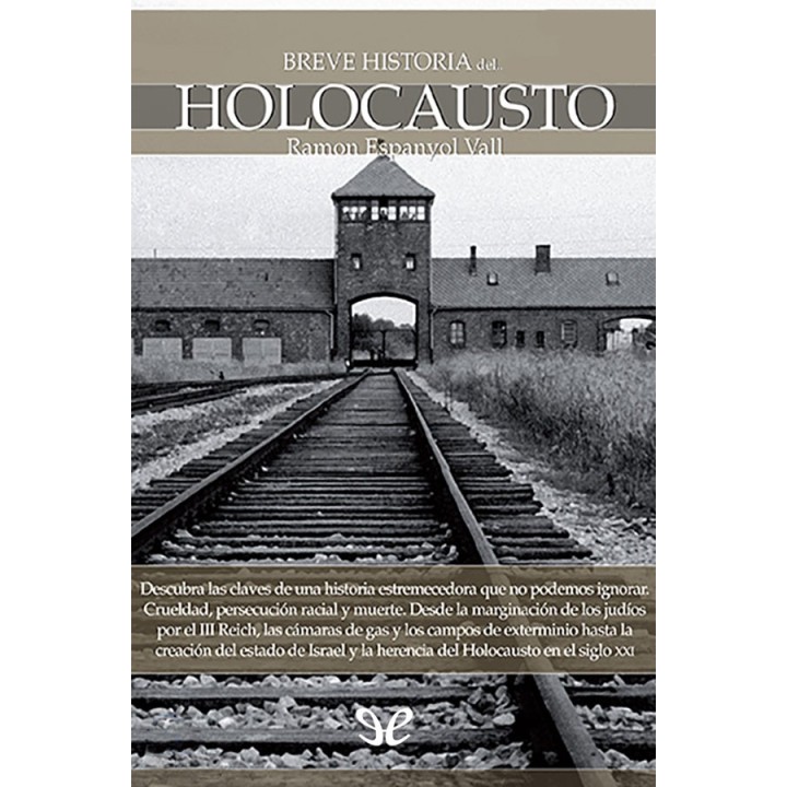 Breve historia del holocausto