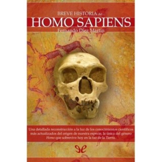 Breve historia del Homo Sapiens