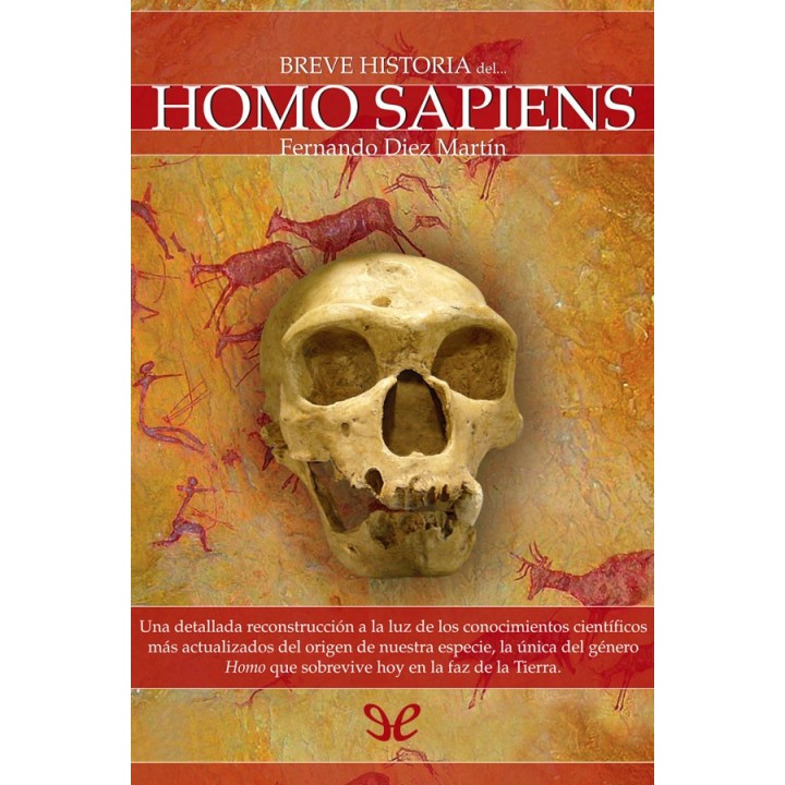 Breve historia del Homo Sapiens