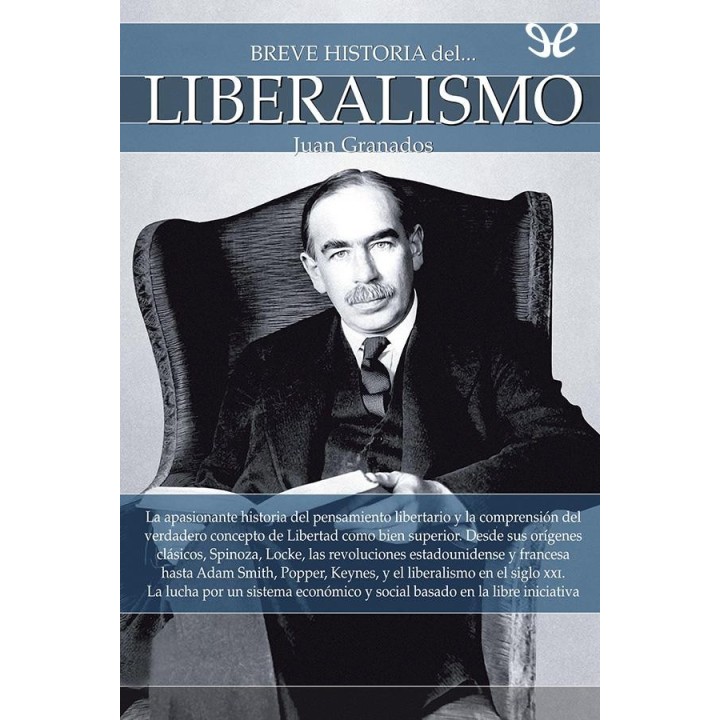 Breve historia del liberalismo