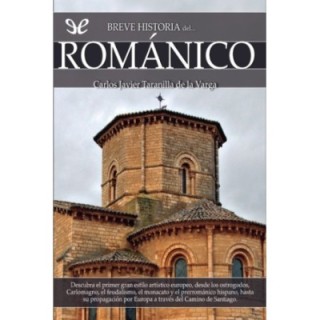 Breve historia del Románico