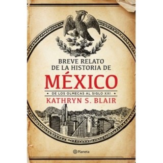 Breve relato de la historia de México