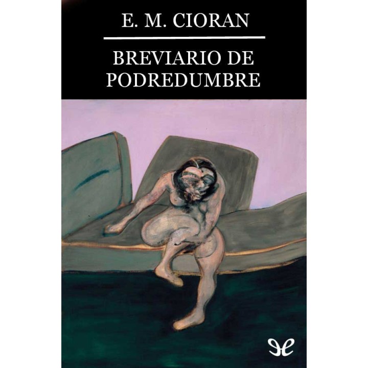 Breviario de podredumbre