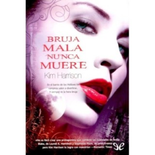 Bruja mala nunca muere