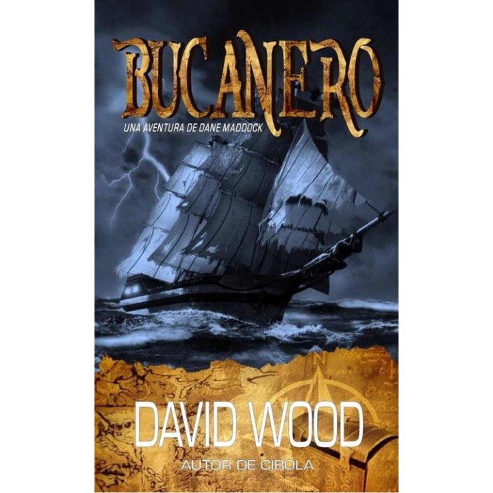 Bucanero. Una aventura de Dane Madock